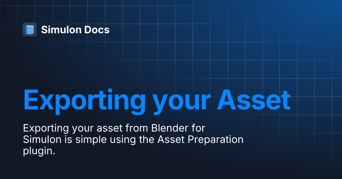 Exporting your Asset | Simulon Docs